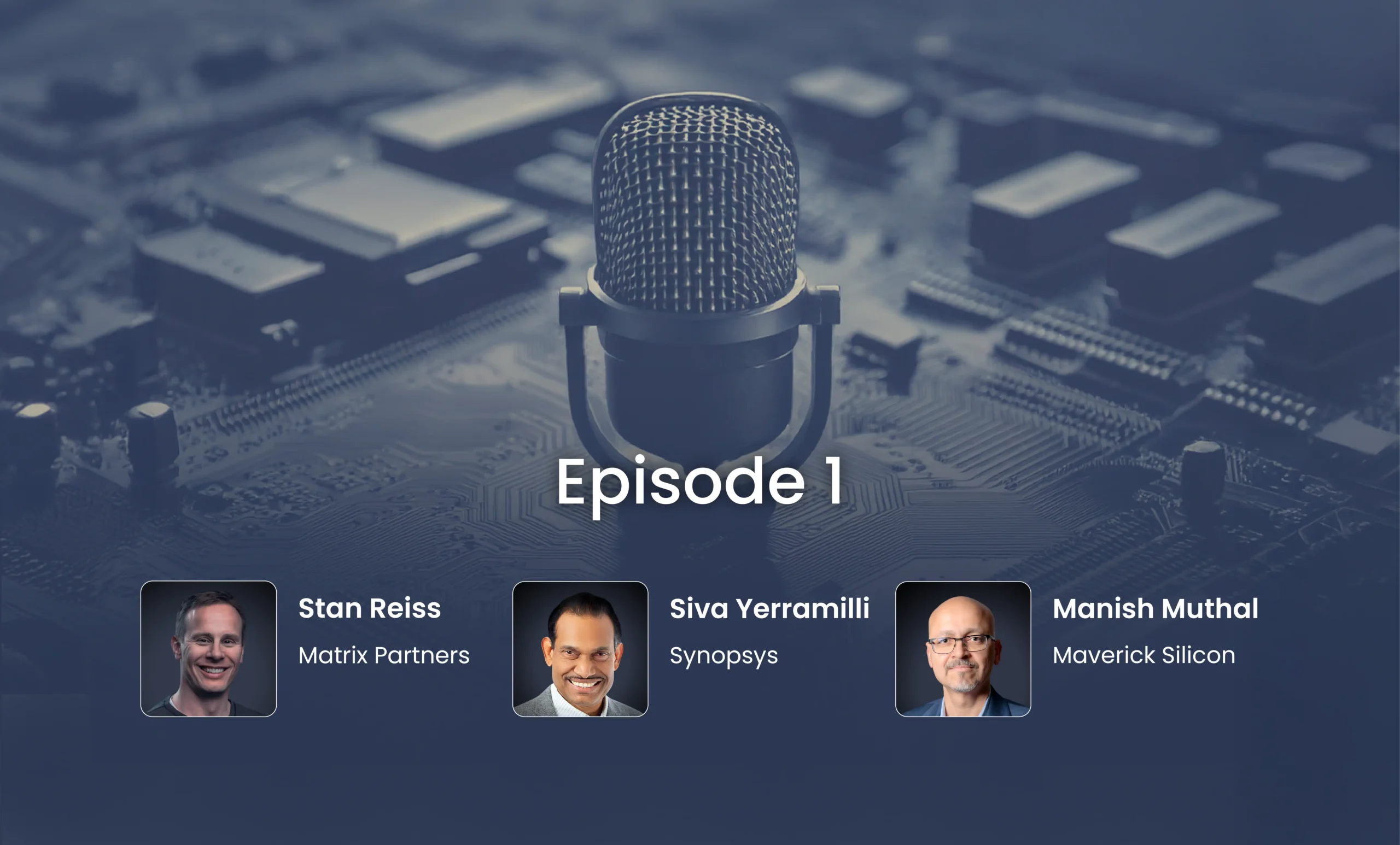 Episode One thumbnail featuring the host and speakers' photos