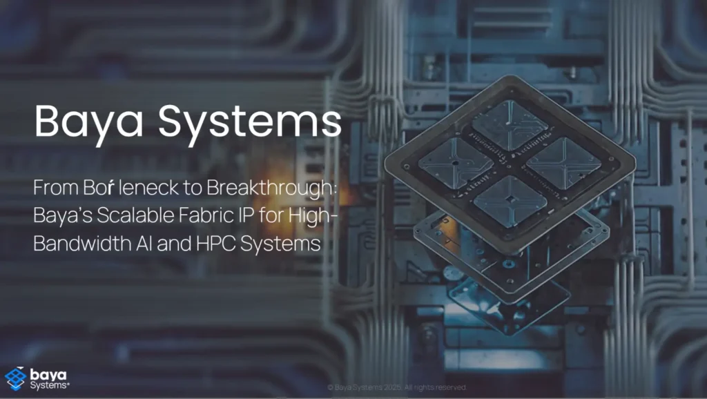 Baya Systems Semicon Tantra 2025