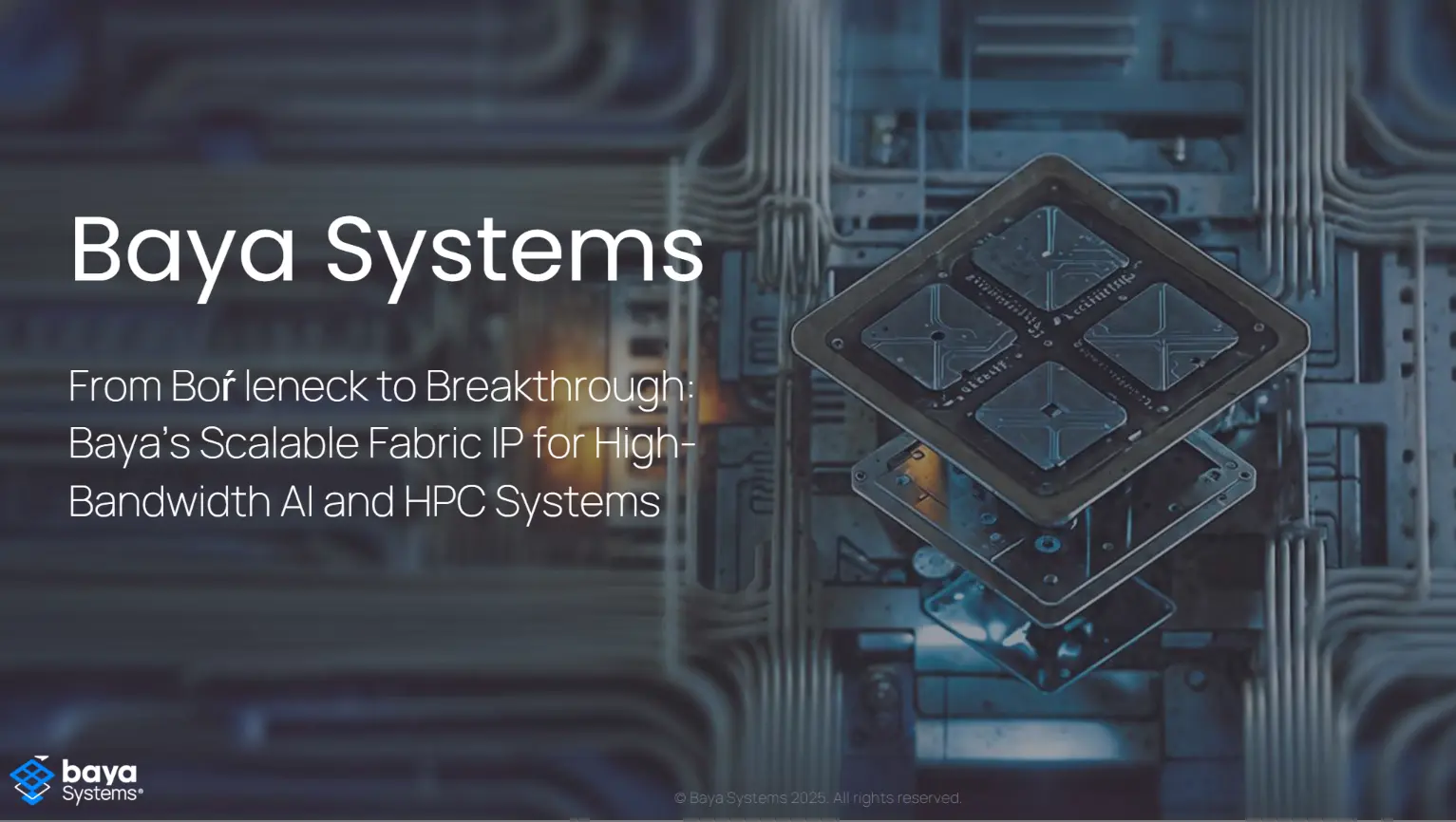 Baya Systems Semicon Tantra 2025