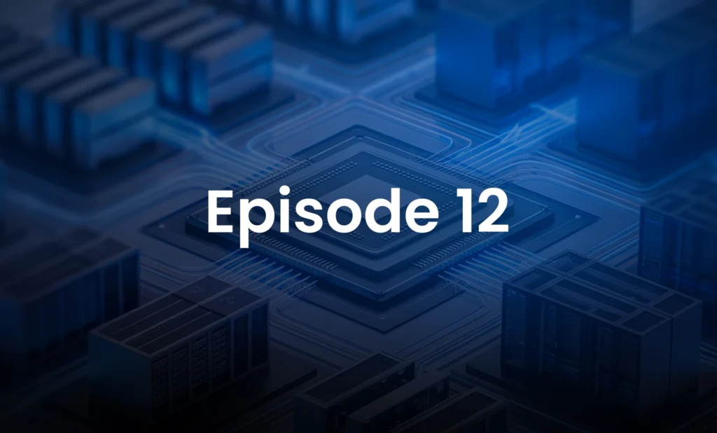Podcast TN_EP12_Chiplets, RISC-V, and Europe's AI Silicon Ambition_Baya Systems